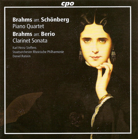 Johannes Brahms Arr. Arnold Schoenberg, Luciano Berio - Karl-Heinz Steffens, Rheinische Philharmonie, Daniel Raiskin : Brahms-Arrangements: Piano Quartet; Clarinet Sonata (CD, Album)
