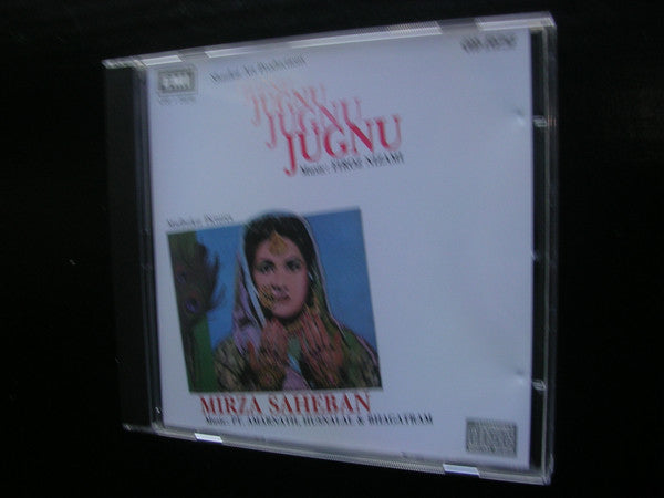 Feroze Nizami, Pandit Amarnath (2), Husnalal-Bhagatram : Jugnu (1947) / Mirza Saheban (1947) (CD)