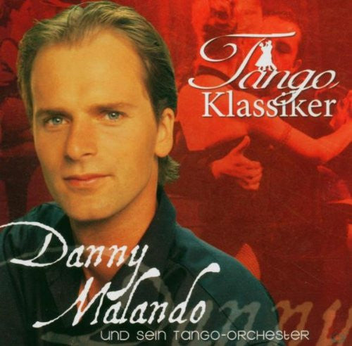 Danny Malando : Tango Klassiker (CD, Comp)