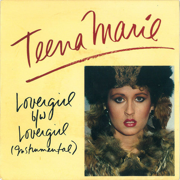 Teena Marie : Lovergirl / Lovergirl (Instrumental) (7", Single)
