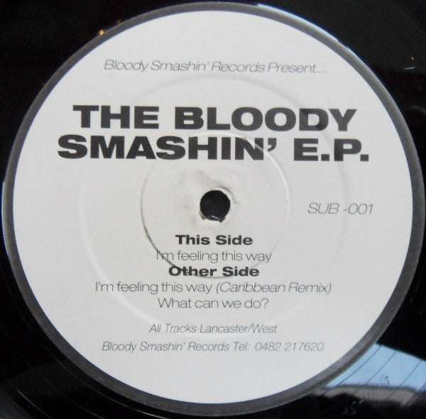 Bloody Smashin' : The Bloody Smashin' E.P. (12", EP)