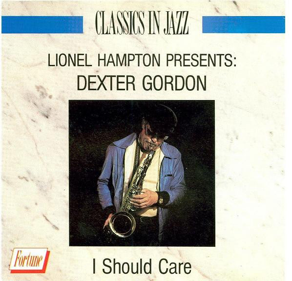 Dexter Gordon : I Should Care (CD)