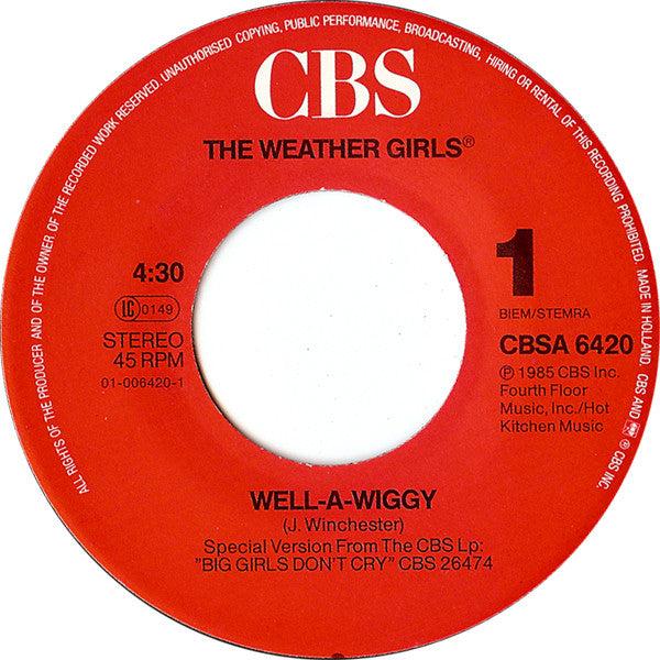 The Weather Girls : Well-A-Wiggy (7", Single)