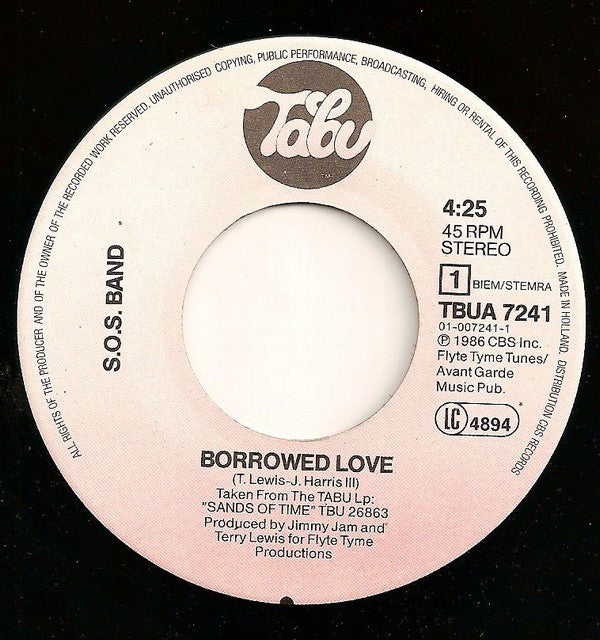 The S.O.S. Band : Borrowed Love (7", Single)