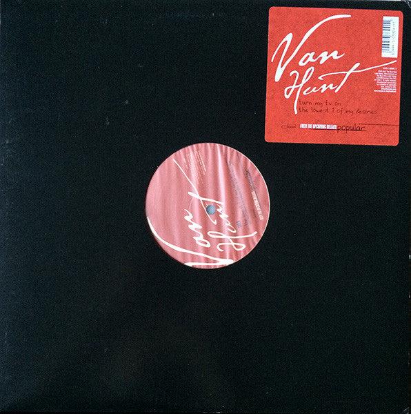 Van Hunt : Turn My TV On / The Lowest 1 Of My Desires (12", Promo)