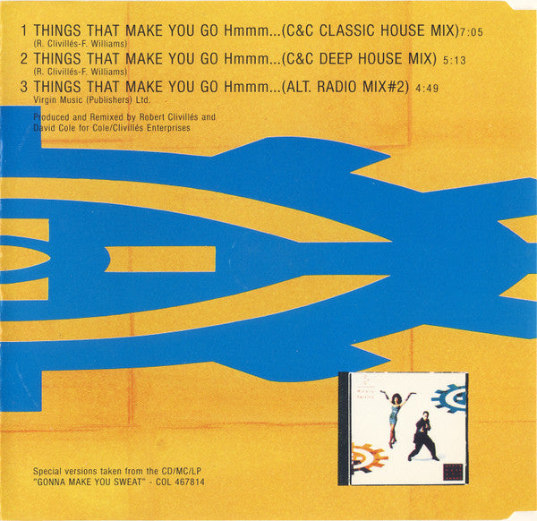 C + C Music Factory Featuring Freedom Williams : Things That Make You Go Hmmm... (CD, Maxi)