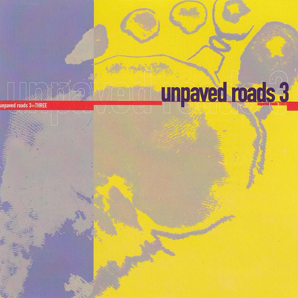 Various : Unpaved Roads 3 (CD, Comp, Mixed)