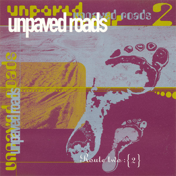 Various : Unpaved Roads - Route Two : {2} (CD, Comp, Mixed)