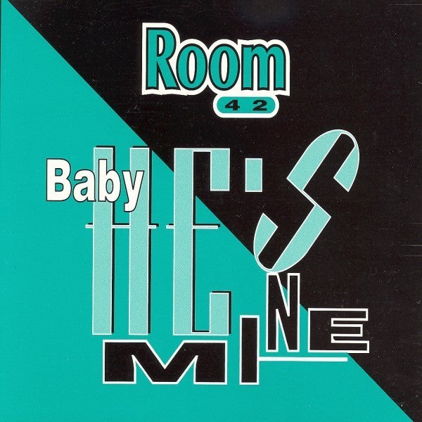 Room 42 : Baby He's Mine (CD, Maxi)