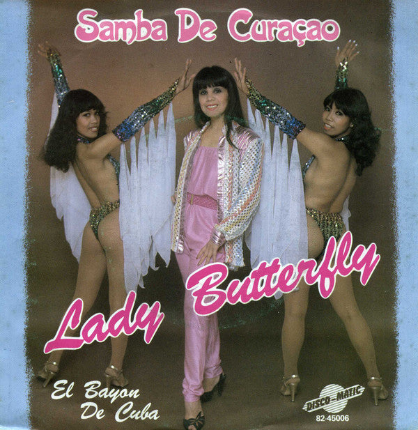Lady Butterfly : Samba De Curaçao (7", Single)