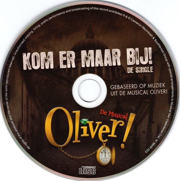 Vlaamse Cast - Oliver! : Kom Er Maar Bij! (CD, Single, Promo)