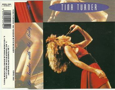 Tina Turner : Be Tender With Me Baby (CD, Single)