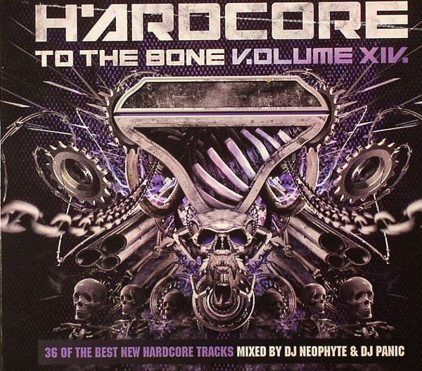 DJ Neophyte & DJ Panic : Hardcore  To The Bone V.olume XIV. (2xCD, Mixed)