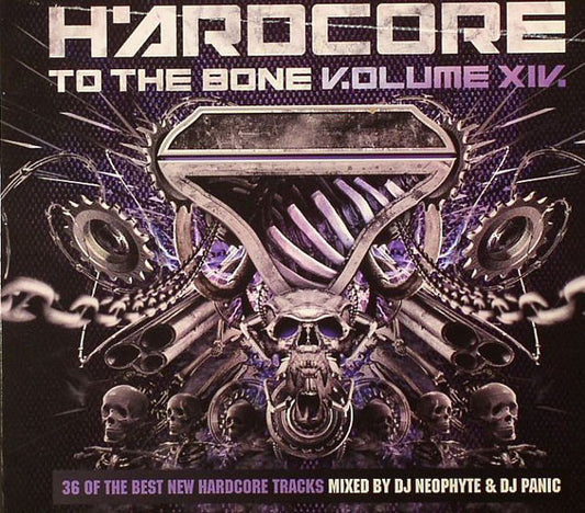 DJ Neophyte & DJ Panic : Hardcore  To The Bone V.olume XIV. (2xCD, Mixed)