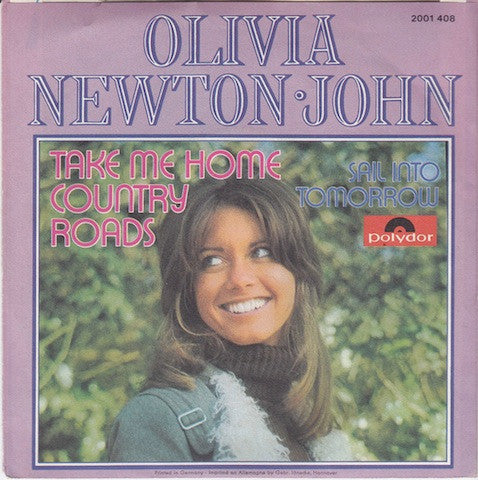 Olivia Newton-John : Take Me Home Country Roads (7")