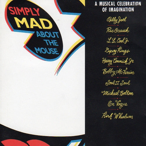 Various : Simply Mad About The Mouse (A Musical Celebration Of Imagination) (CD)