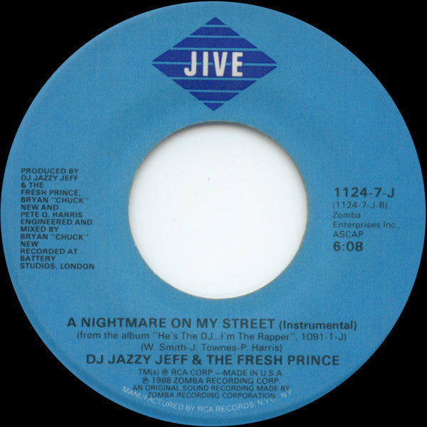 DJ Jazzy Jeff & The Fresh Prince : A Nightmare On My Street (7", Single)