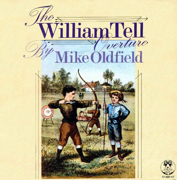 Mike Oldfield : The William Tell Overture (7", Single)