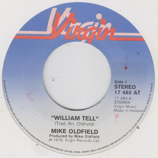 Mike Oldfield : The William Tell Overture (7", Single)