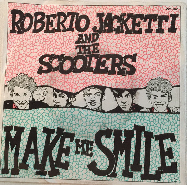 Roberto Jacketti & The Scooters : Make Me Smile (7", Single)