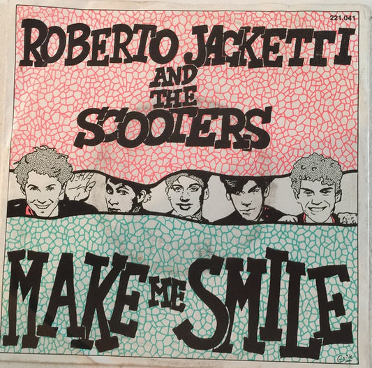 Roberto Jacketti & The Scooters : Make Me Smile (7", Single)
