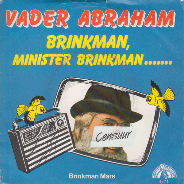 Vader Abraham : Brinkman, Minister Brinkman........ (7", Single)
