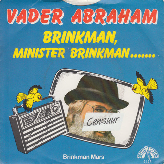 Vader Abraham : Brinkman, Minister Brinkman........ (7", Single)
