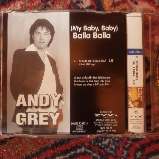Andy Grey : (My Baby, Baby) Balla Balla (CD, Single)