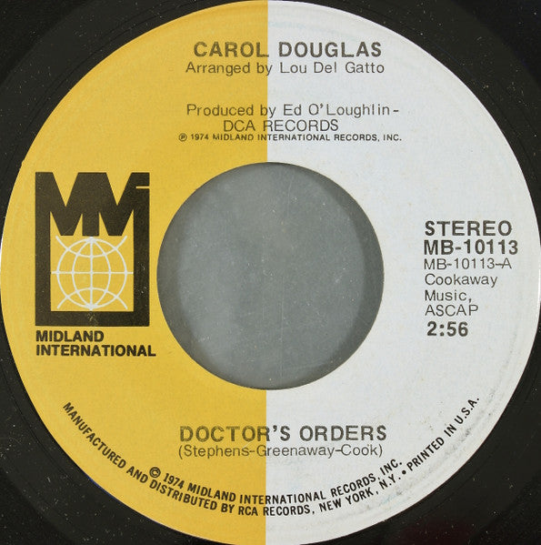 Carol Douglas : Doctor's Orders (7", Hol)