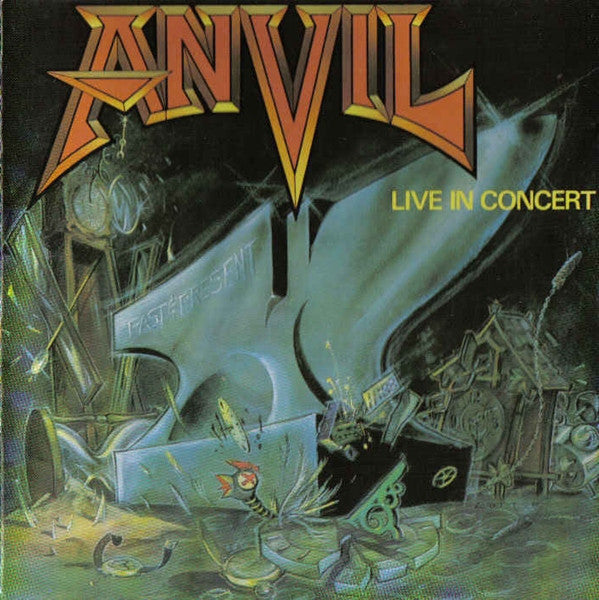 Anvil : Past And Present - Live In Concert (CD, Album)