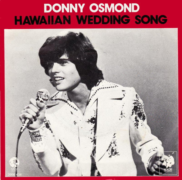 Donny Osmond : Hawaiian Wedding Song (7", Single)