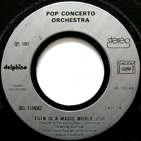 Pop Concerto Orchestra : Eden Is A Magic World (7", Single)