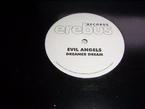 Evil Angel : Dreamer Dream (12")