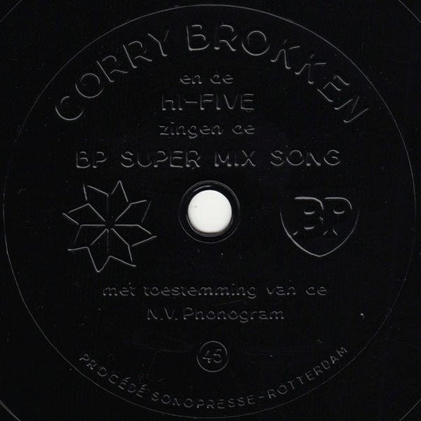 Corry Brokken En De Hi-Five : Introduceren De BP Super Mix Song (Flexi, 7", S/Sided)