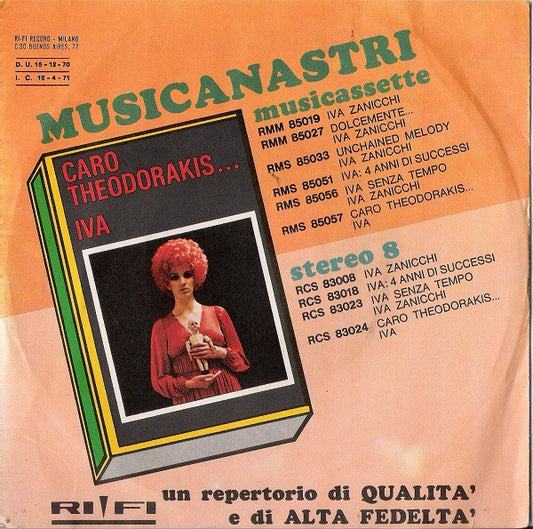 Iva Zanicchi : Un Fiume Amaro / Tienimi Con Te (7")