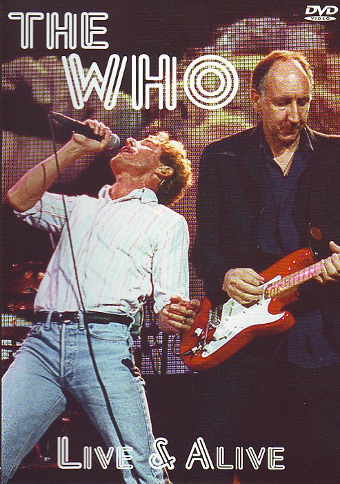 The Who : Live & Alive (DVD-V)