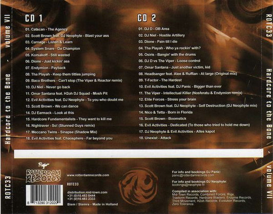 DJ Panic & DJ Neophyte : Hardcore To The Bone Volume VII (2xCD, Mixed)