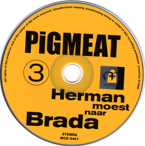 Pigmeat : Herman Moest Naar Brada (CD, Single)