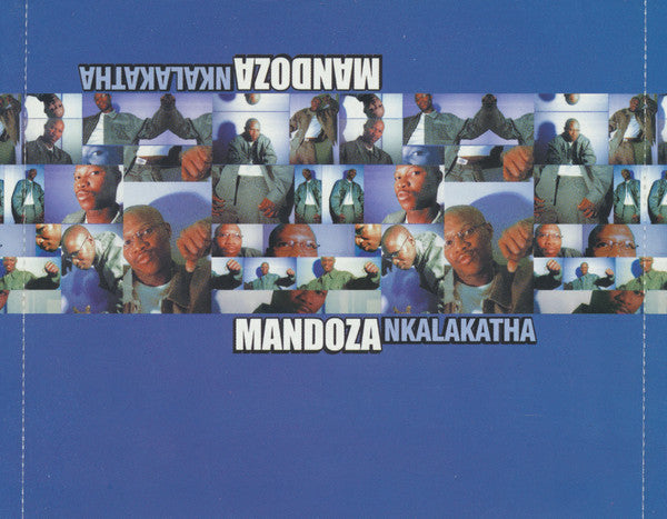 Mandoza : Nkalakatha (CD, Album)