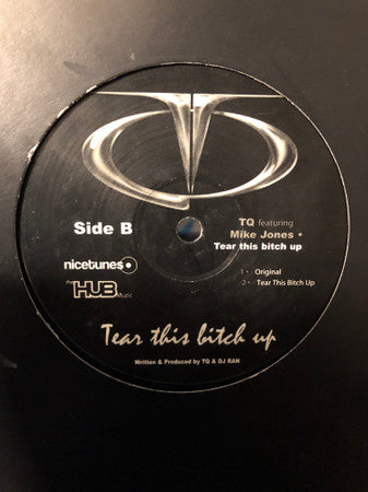 TQ : Right On! / Tear This Bitch Up (12")