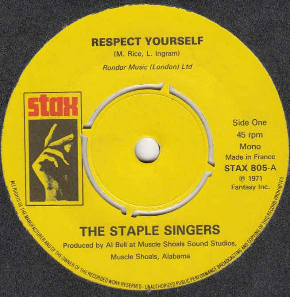 The Staple Singers : Respect Yourself (7", RE)
