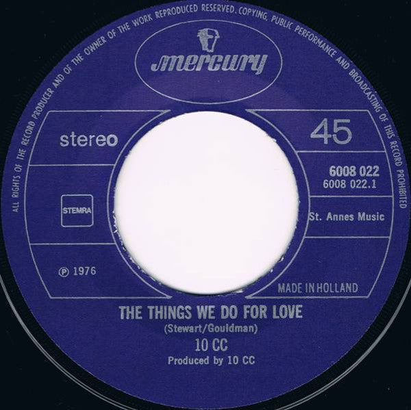 10cc : The Things We Do For Love (7", Single)