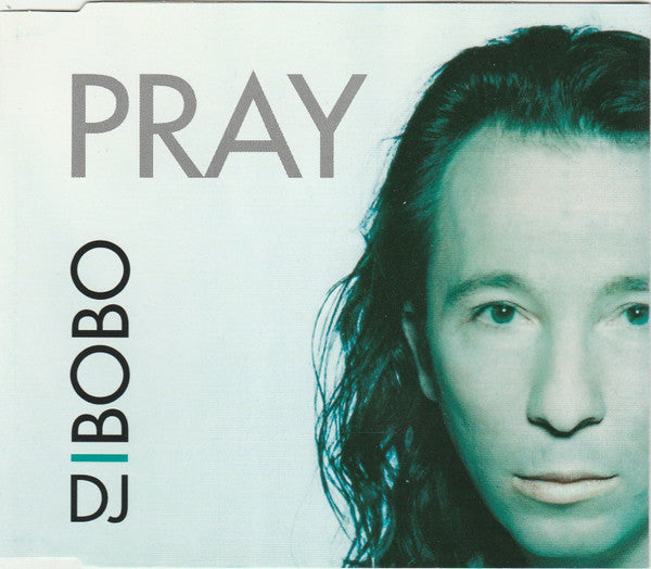 DJ BoBo : Pray (CD, Maxi)
