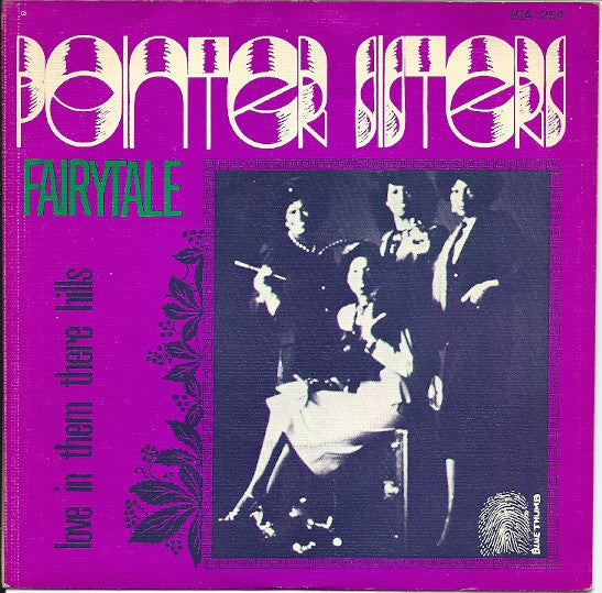 Pointer Sisters : Fairytale (7")