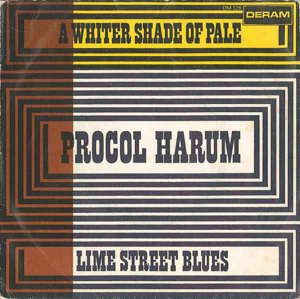 Procol Harum : A Whiter Shade Of Pale / Lime Street Blues (7", Single, Mono)