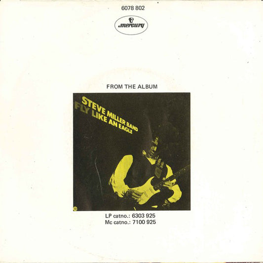 Steve Miller Band : Fly Like An Eagle (7", Single)