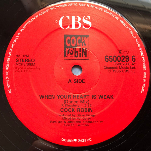 Cock Robin : When Your Heart Is Weak (12", RE)