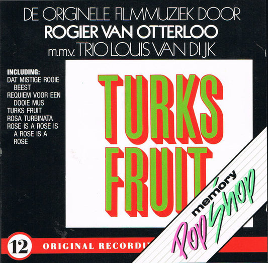 Rogier van Otterloo m.m.v. Louis van Dyke Trio : Turks Fruit (CD, Album, RE)