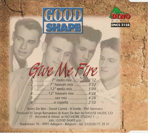 Good Shape : Give Me Fire (CD, Maxi)