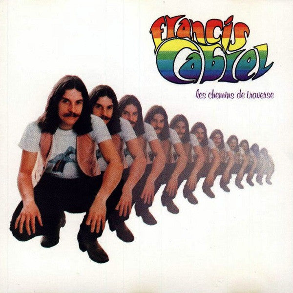 Francis Cabrel : Les Chemins De Traverse (CD, Album, RE)